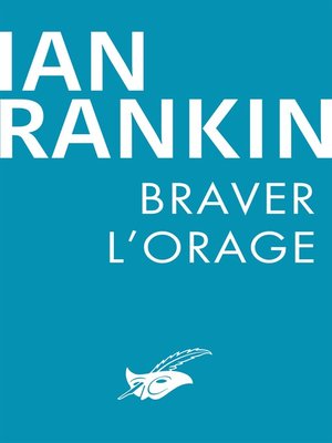 cover image of Braver l'orage